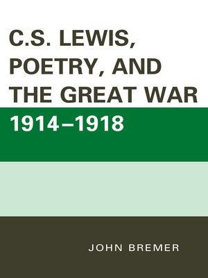 cover image of C.S. Lewis, Poetry, and the Great War 1914-1918